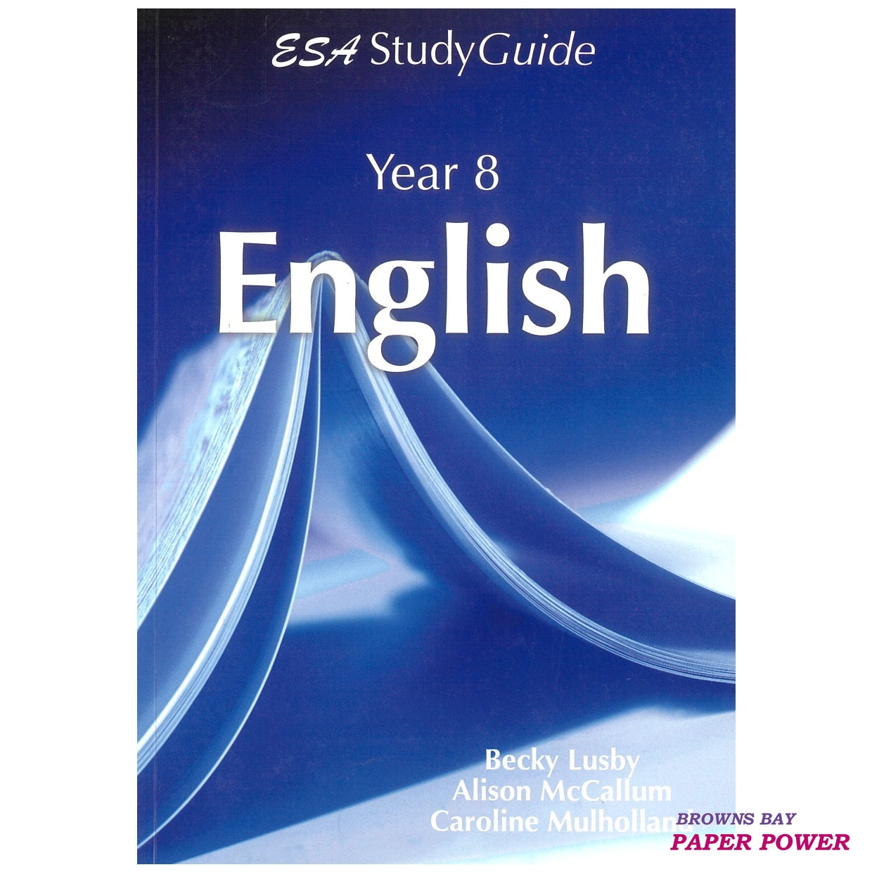 LearnWell ESA Study Guide Year 8 - English