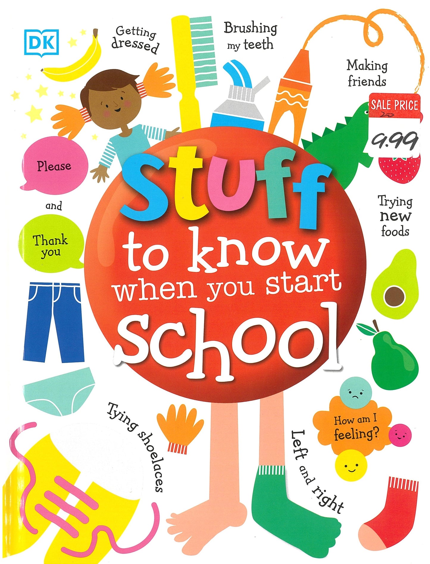 DK: Stuff to Know When You Start School