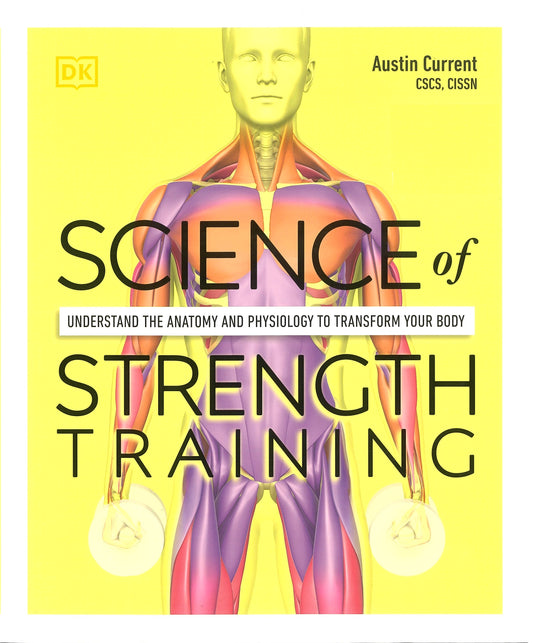 DK: Science of Strength Training