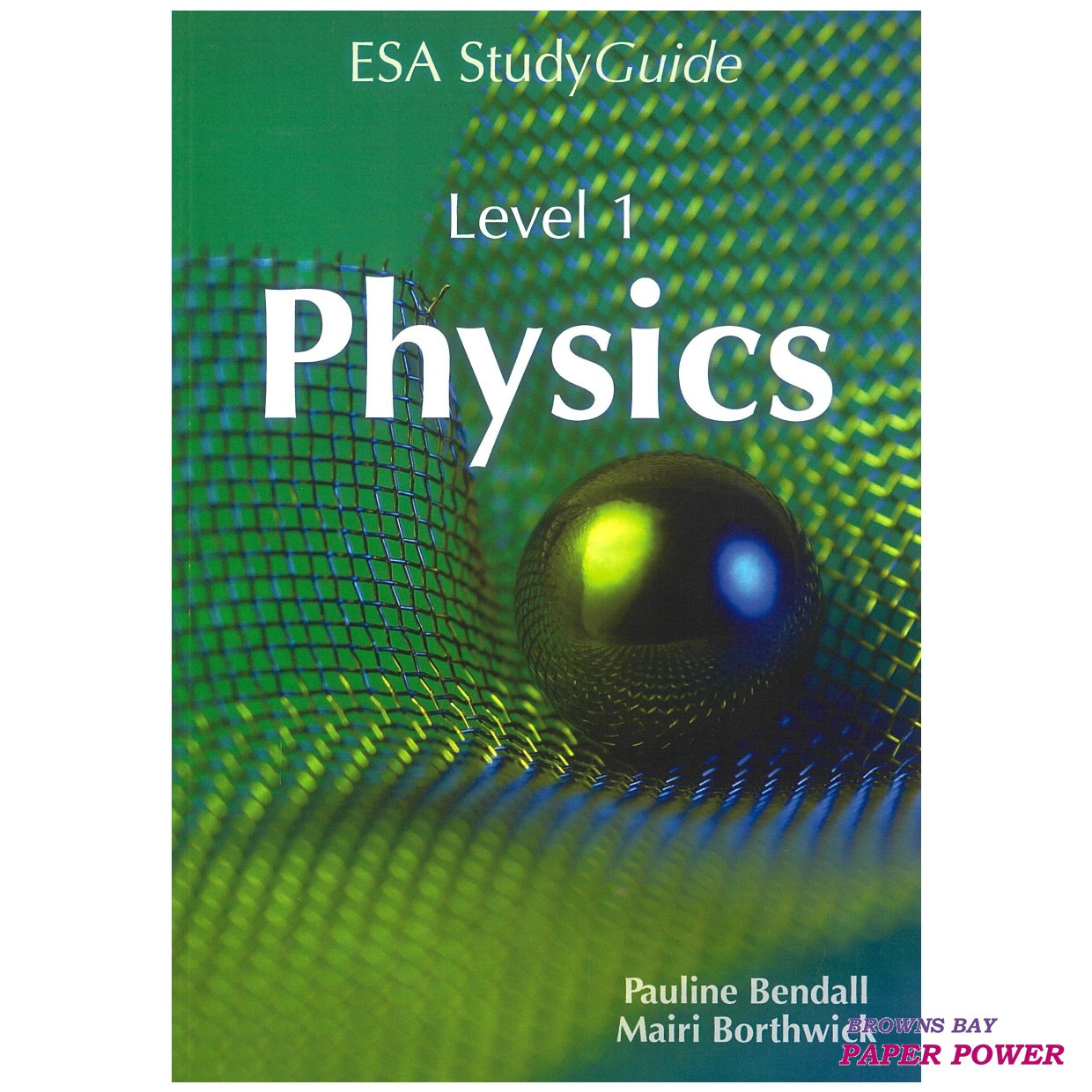 LearnWell ESA Study Guide Level 1 - Physics