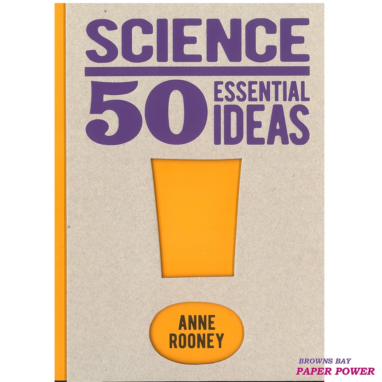 Science: 50 Essential Ideas
