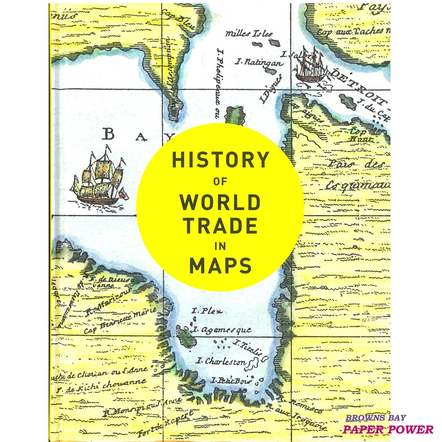 Collins - History of World Trade in Maps