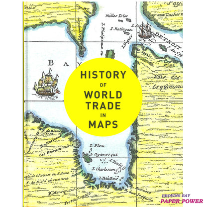 Collins - History of World Trade in Maps