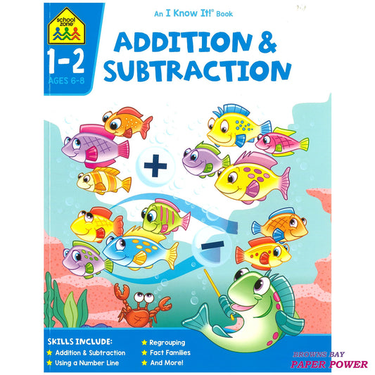 Addition & Subtraction - School Zone