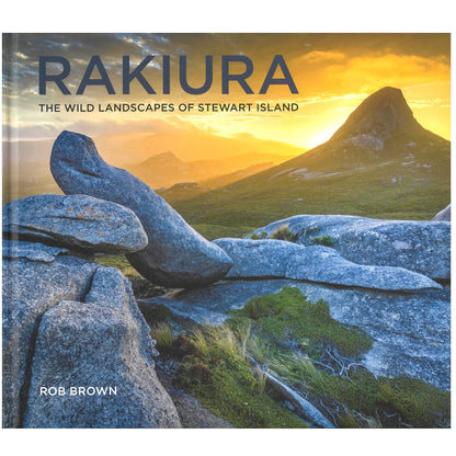 Rakiura - the wild landscapes of stewart island